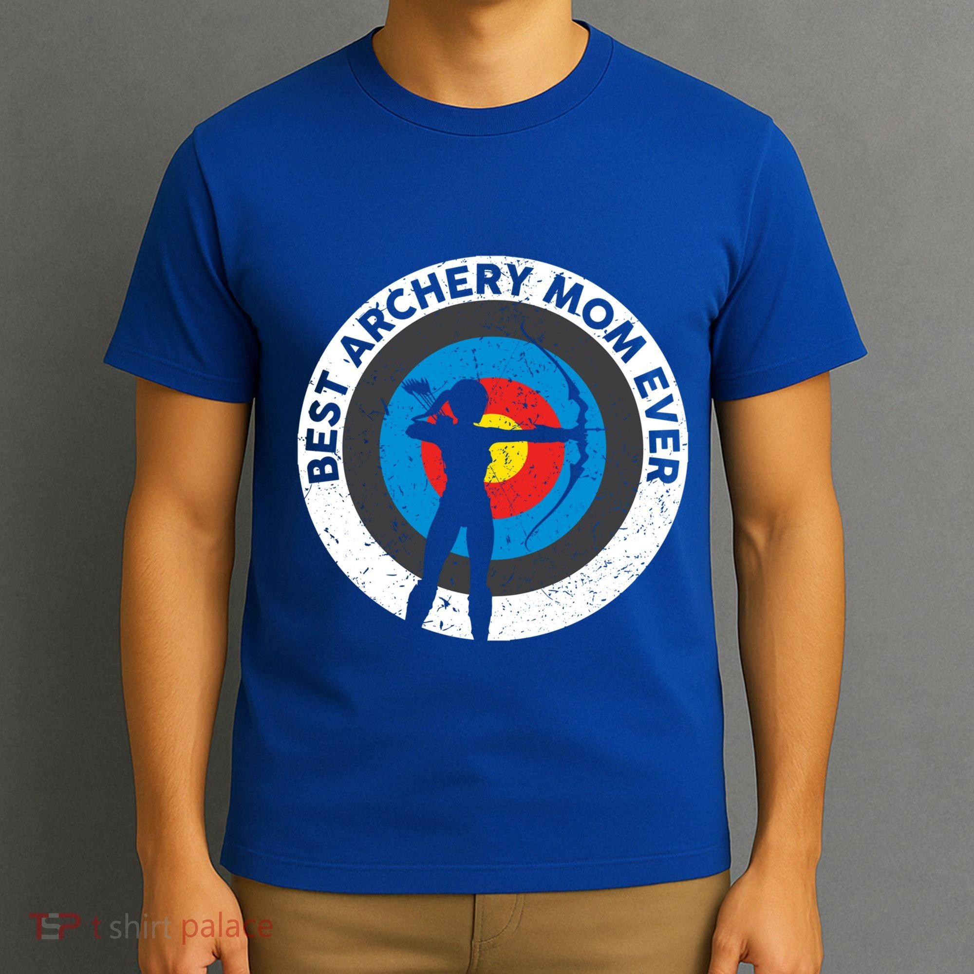 Best Archery Mom Ever Archer Mom Mother's Day Archery Gift T-Shirt
