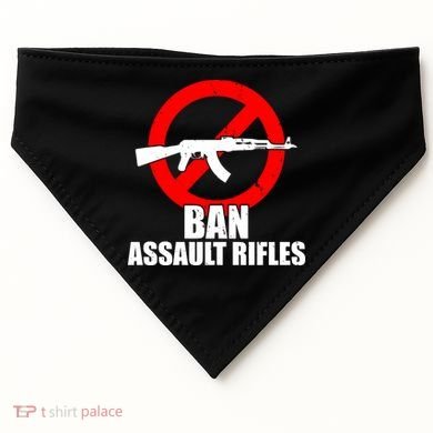 Ban Assault Rifles Gun Control USA-Made Doggie Bandana