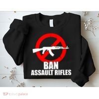 Ban Assault Rifles Gun Control Sweatshirt thumb 2