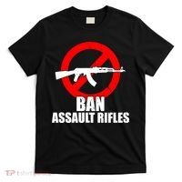 Ban Assault Rifles Gun Control T-Shirt thumb 0