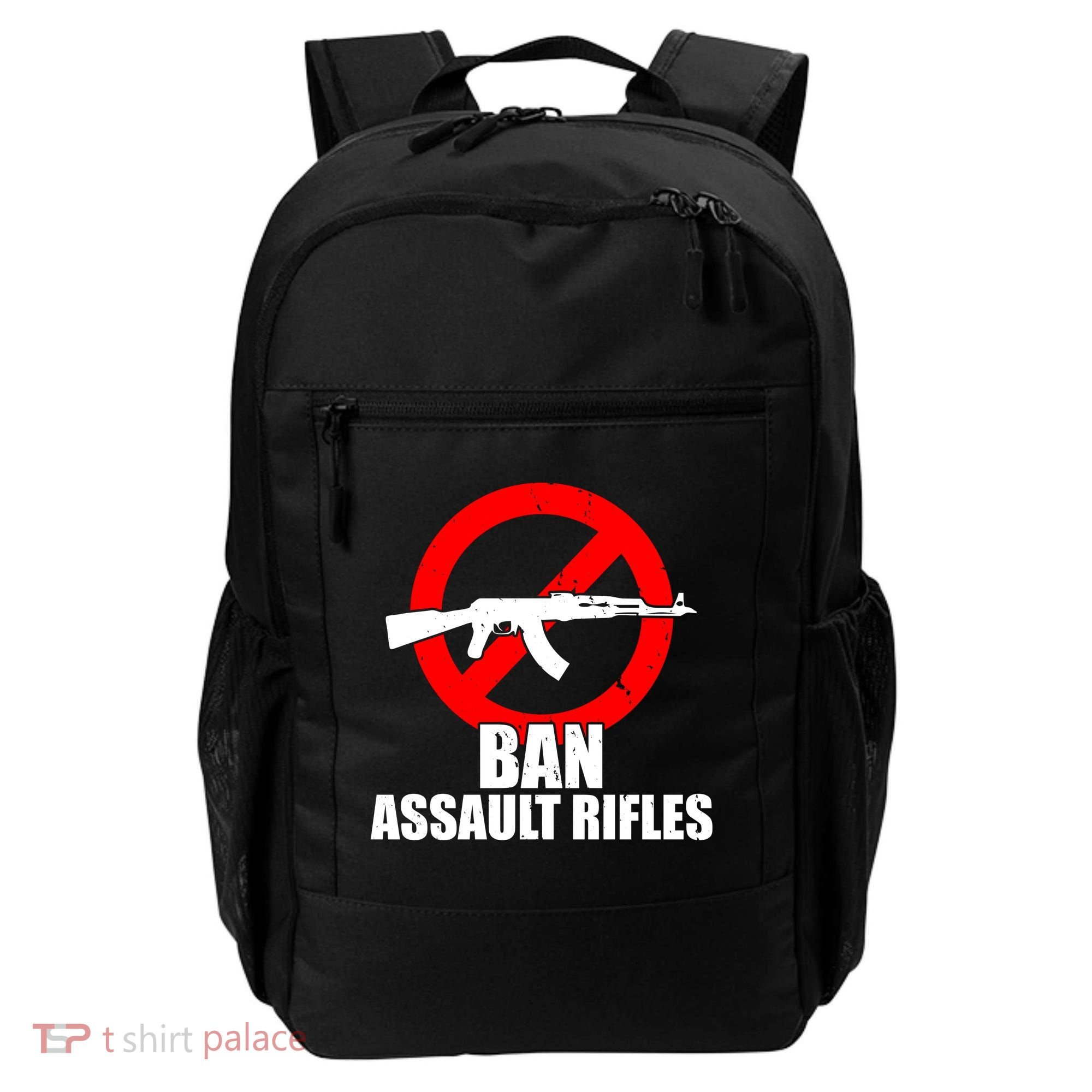 Ban Assault Rifles Gun Control Backpack