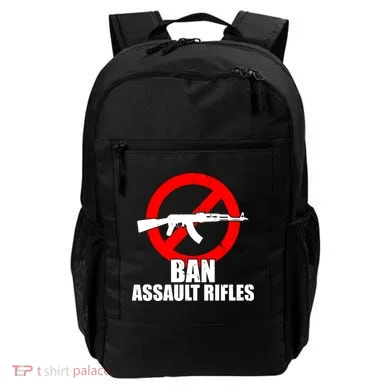 Ban Assault Rifles Gun Control Backpack