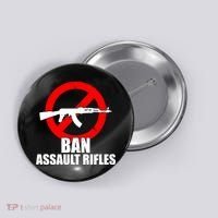 Ban Assault Rifles Gun Control Button thumb 0