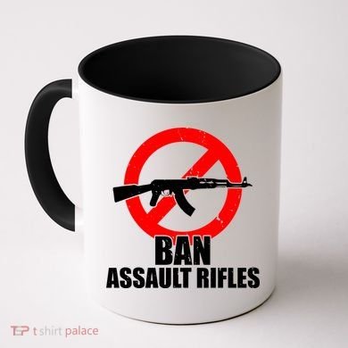 Ban Assault Rifles Gun Control Coffee Mug
