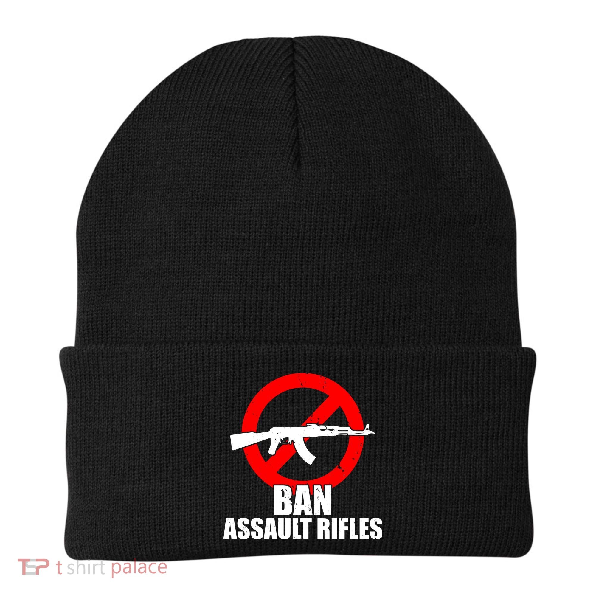 Ban Assault Rifles Gun Control Beanie