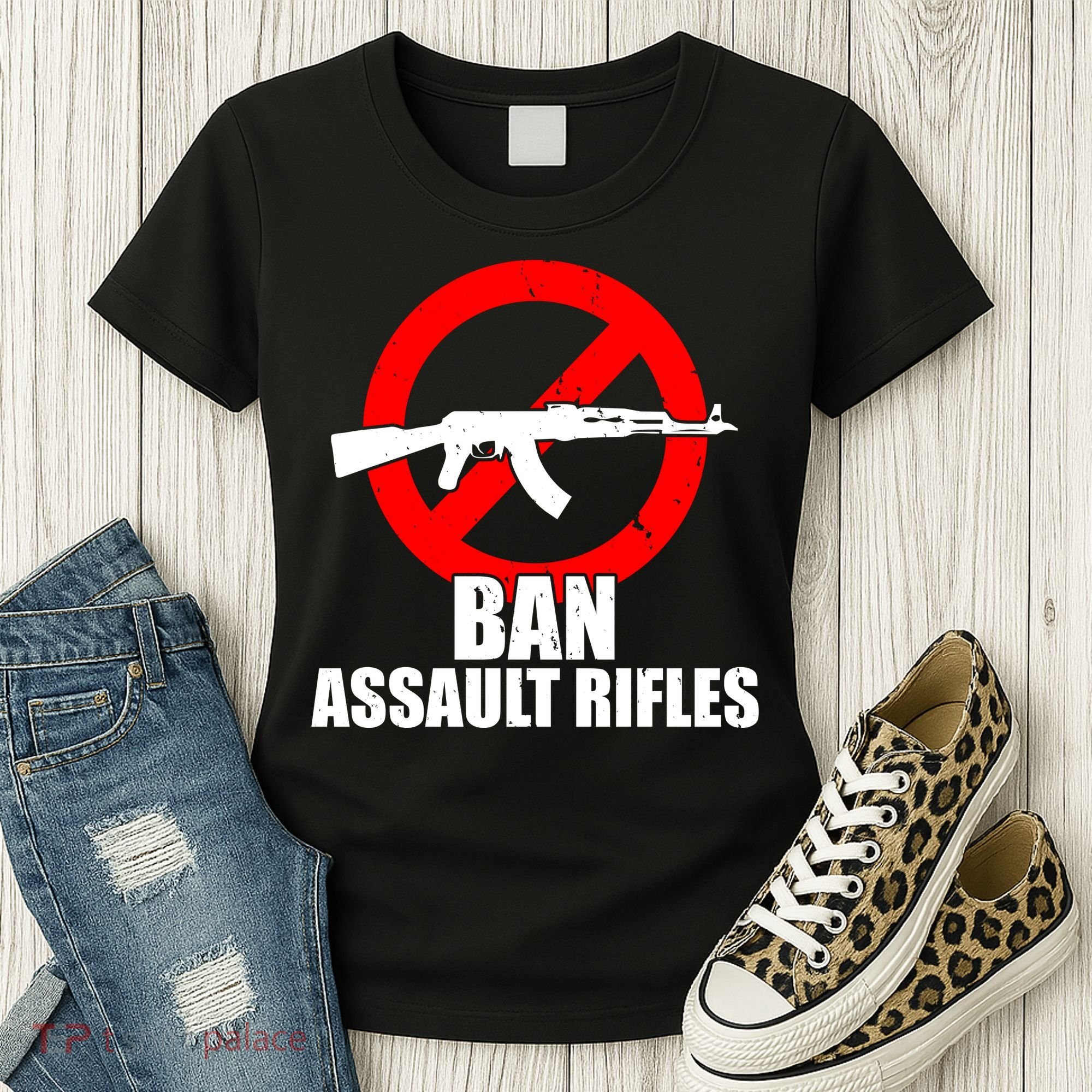 Ban Assault Rifles Gun Control Women's T-Shirt