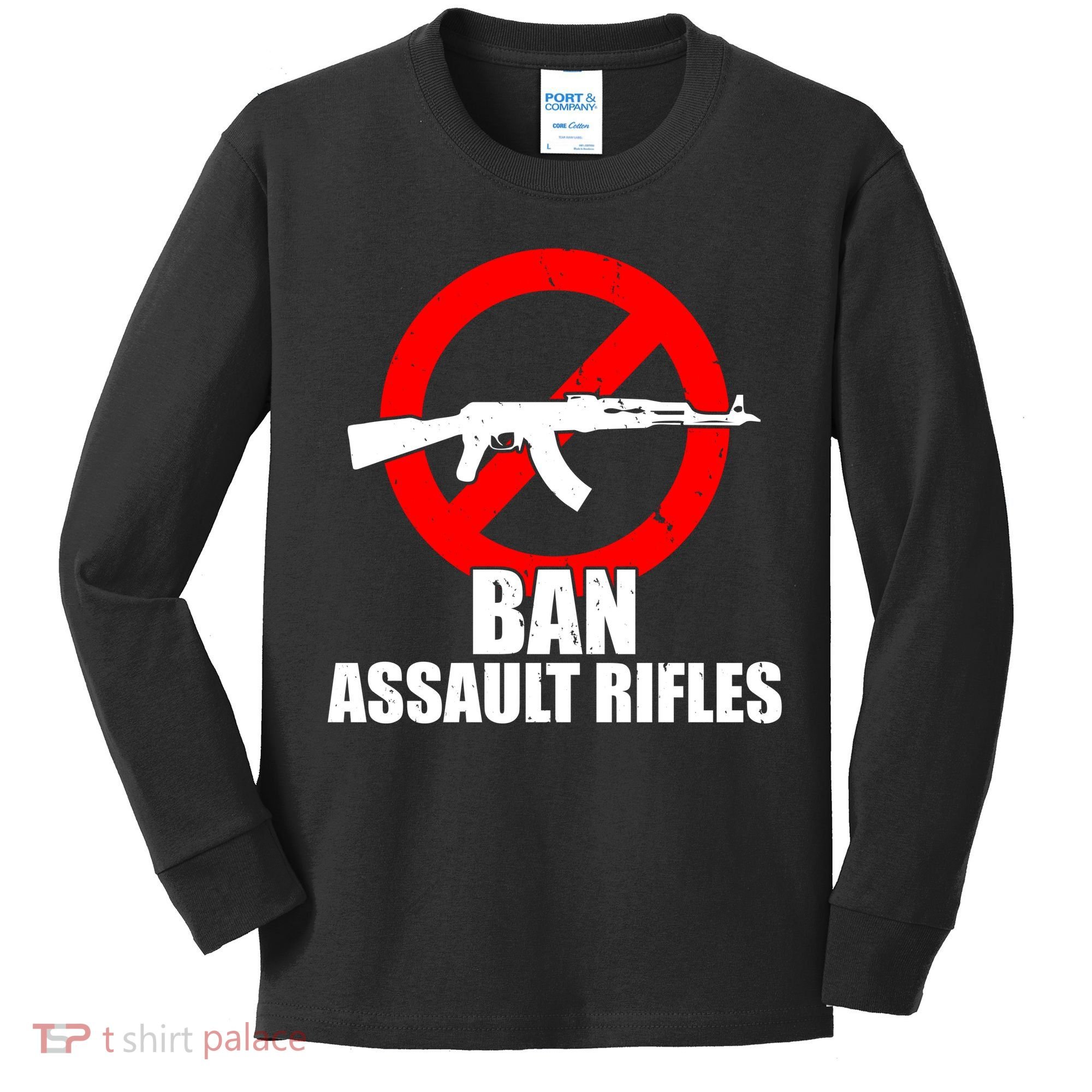 Ban Assault Rifles Gun Control Kids Long Sleeve Shirt