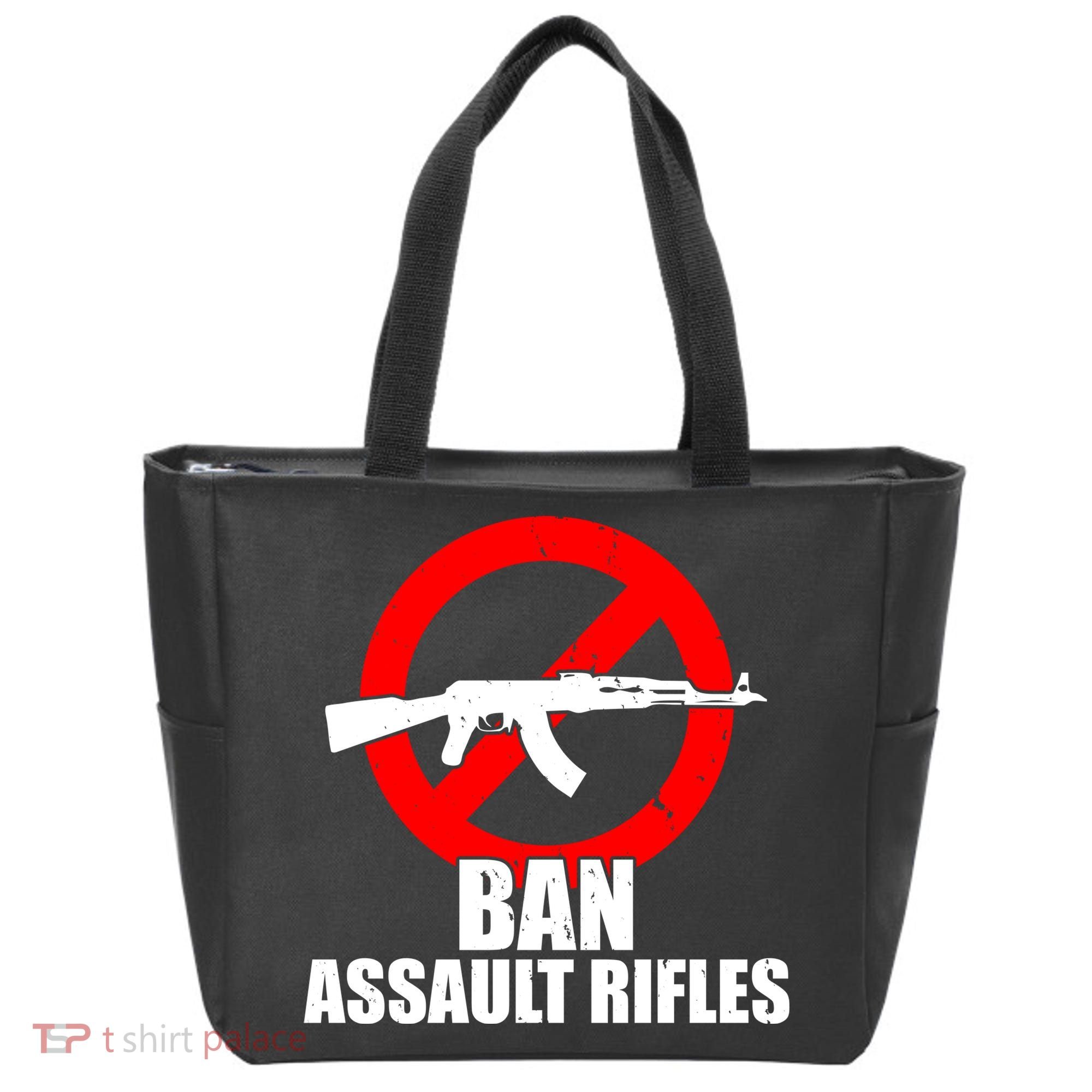 Ban Assault Rifles Gun Control Tote Bag