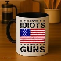 Ban Idiots Not Guns Coffee Mug thumb 4