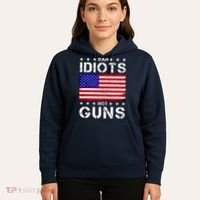 Ban Idiots Not Guns Hoodie thumb 5
