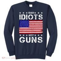 Ban Idiots Not Guns Sweatshirt thumb 0