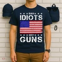 Ban Idiots Not Guns T-Shirt thumb 6