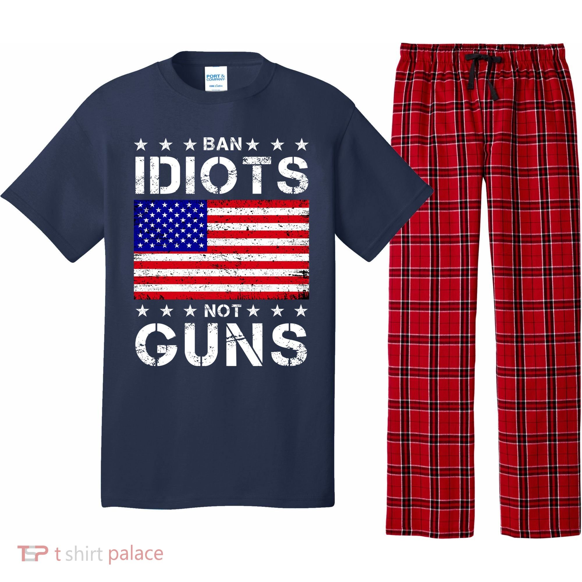 Ban Idiots Not Guns Pajama Set