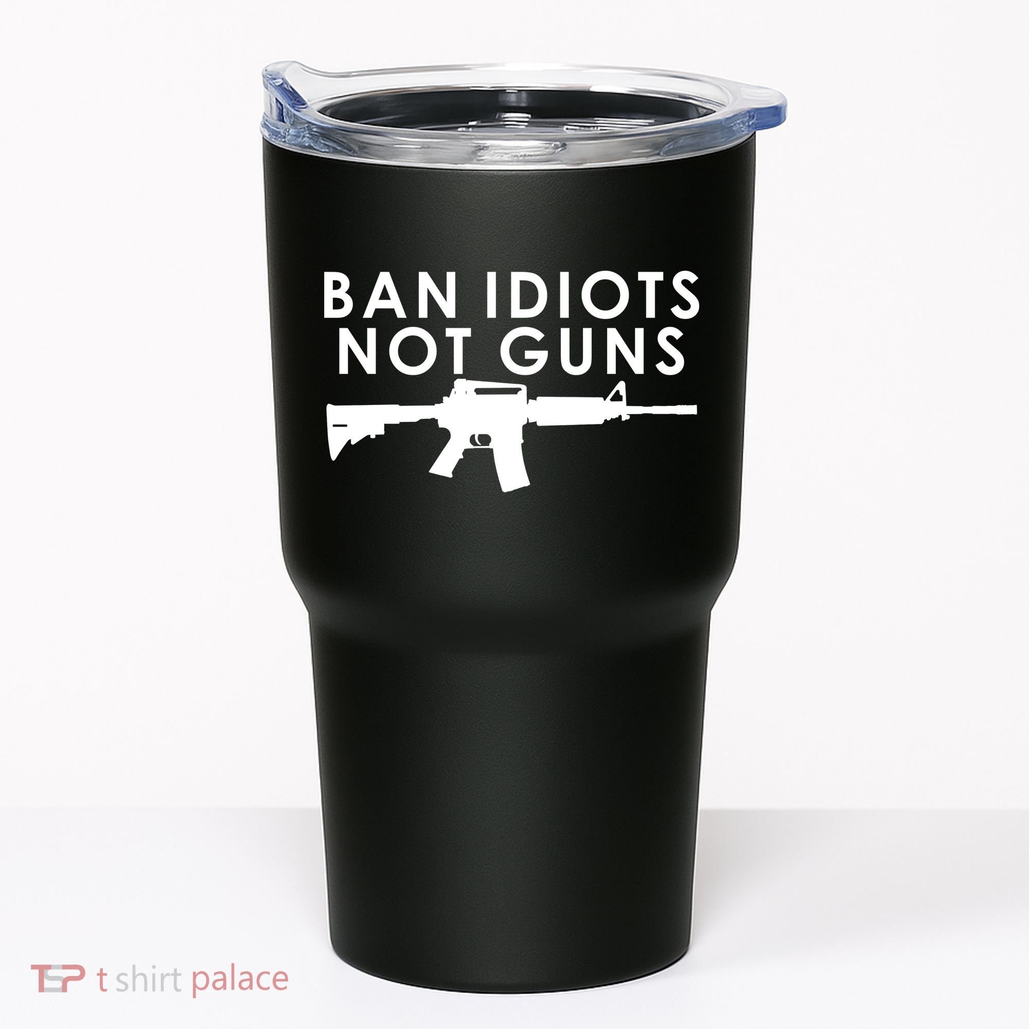 Ban Idiots Not Guns Gun Rights Logo Tumbler