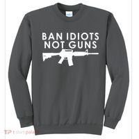 Ban Idiots Not Guns Gun Rights Logo Sweatshirt thumb 0