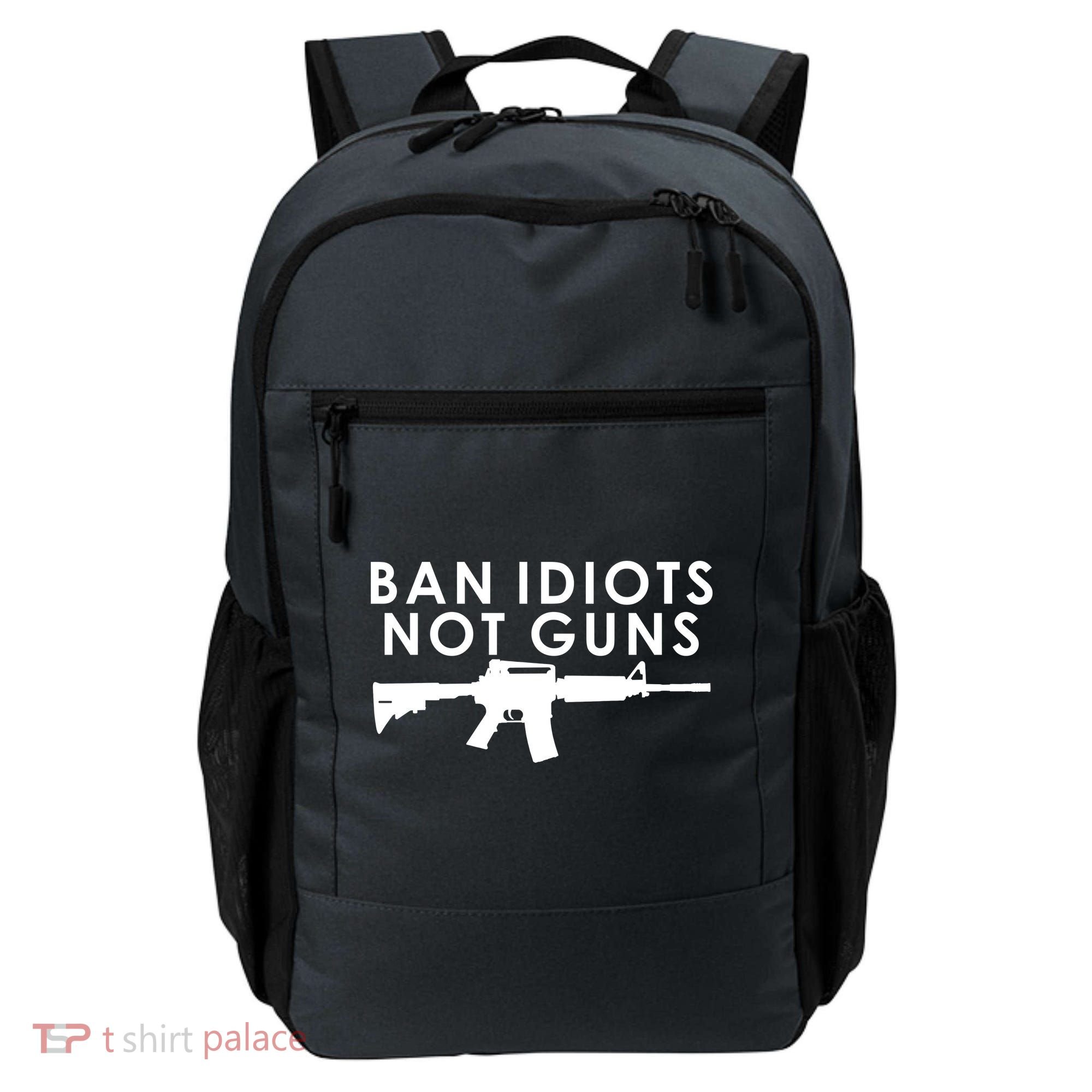 Ban Idiots Not Guns Gun Rights Logo Backpack