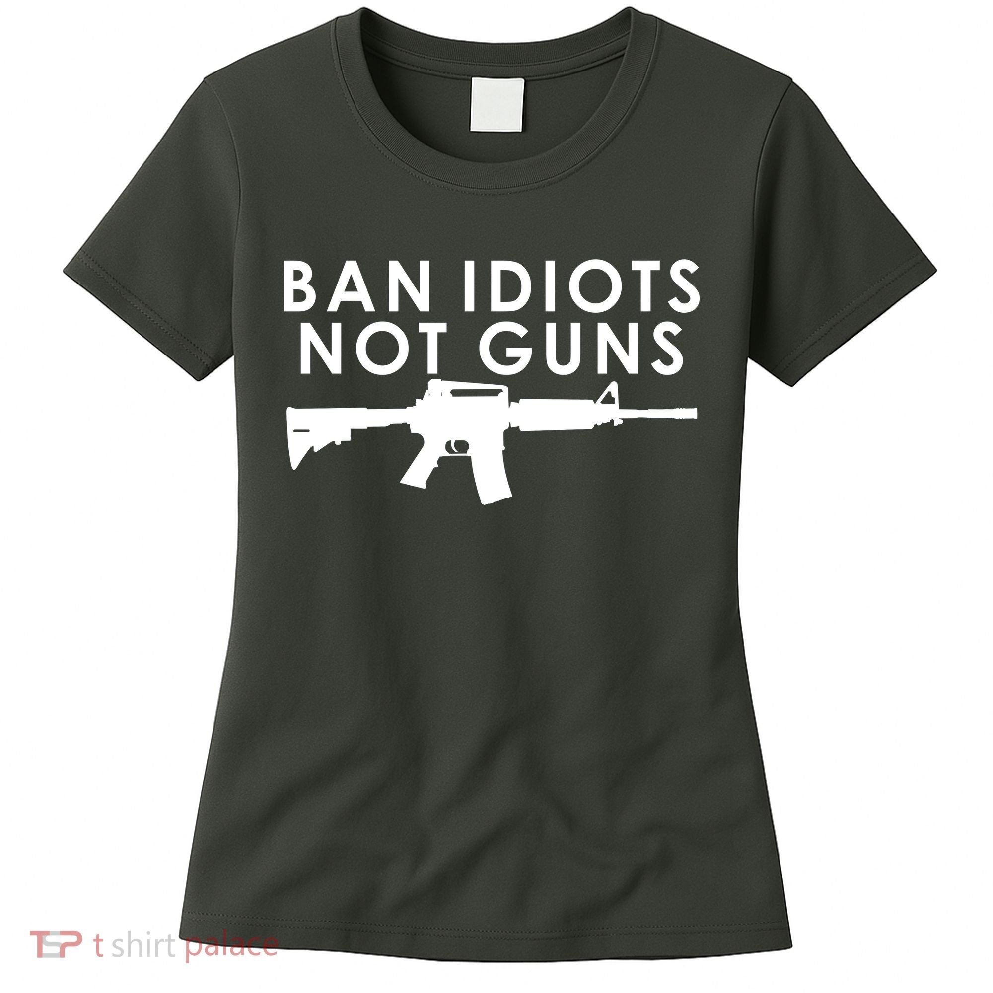 Ban Idiots Not Guns Gun Rights Logo Women's T-Shirt