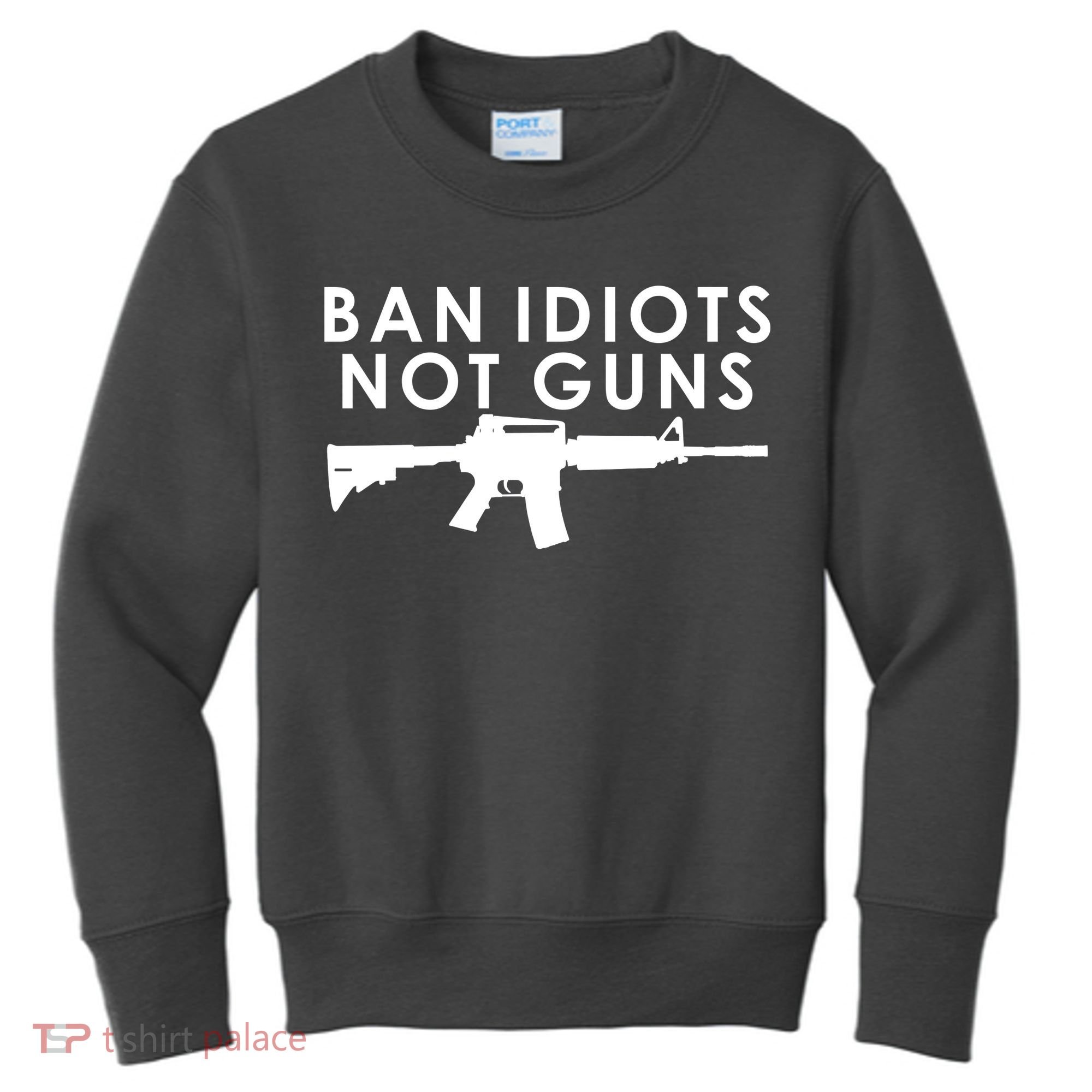 Ban Idiots Not Guns Gun Rights Logo Kids Sweatshirt