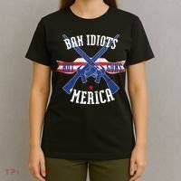 Ban Idiots Not Guns Merica T-Shirt thumb 4