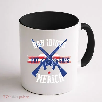 Ban Idiots Not Guns Merica Coffee Mug back