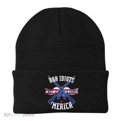 Ban Idiots Not Guns Merica Beanie