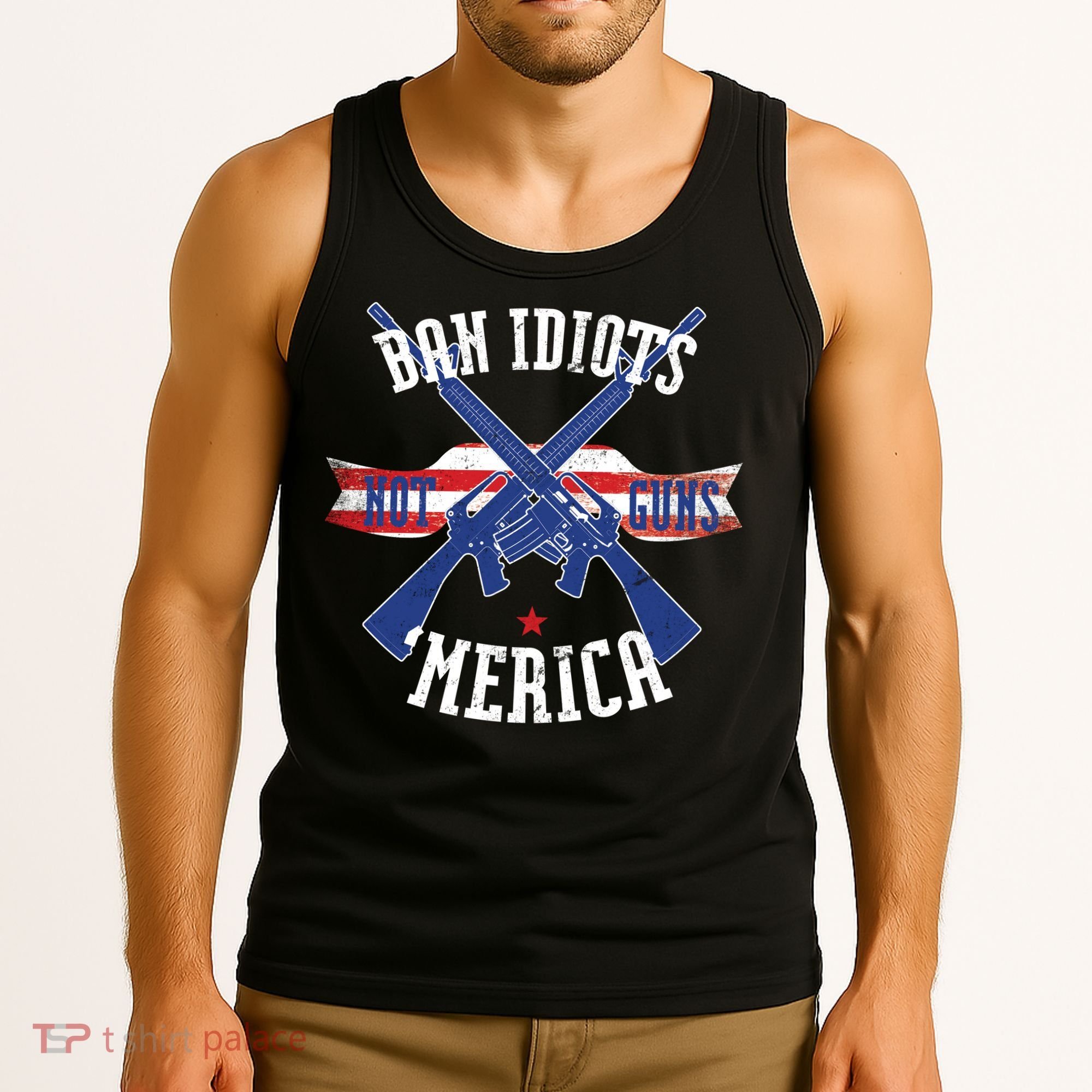 Ban Idiots Not Guns Merica Tank Top