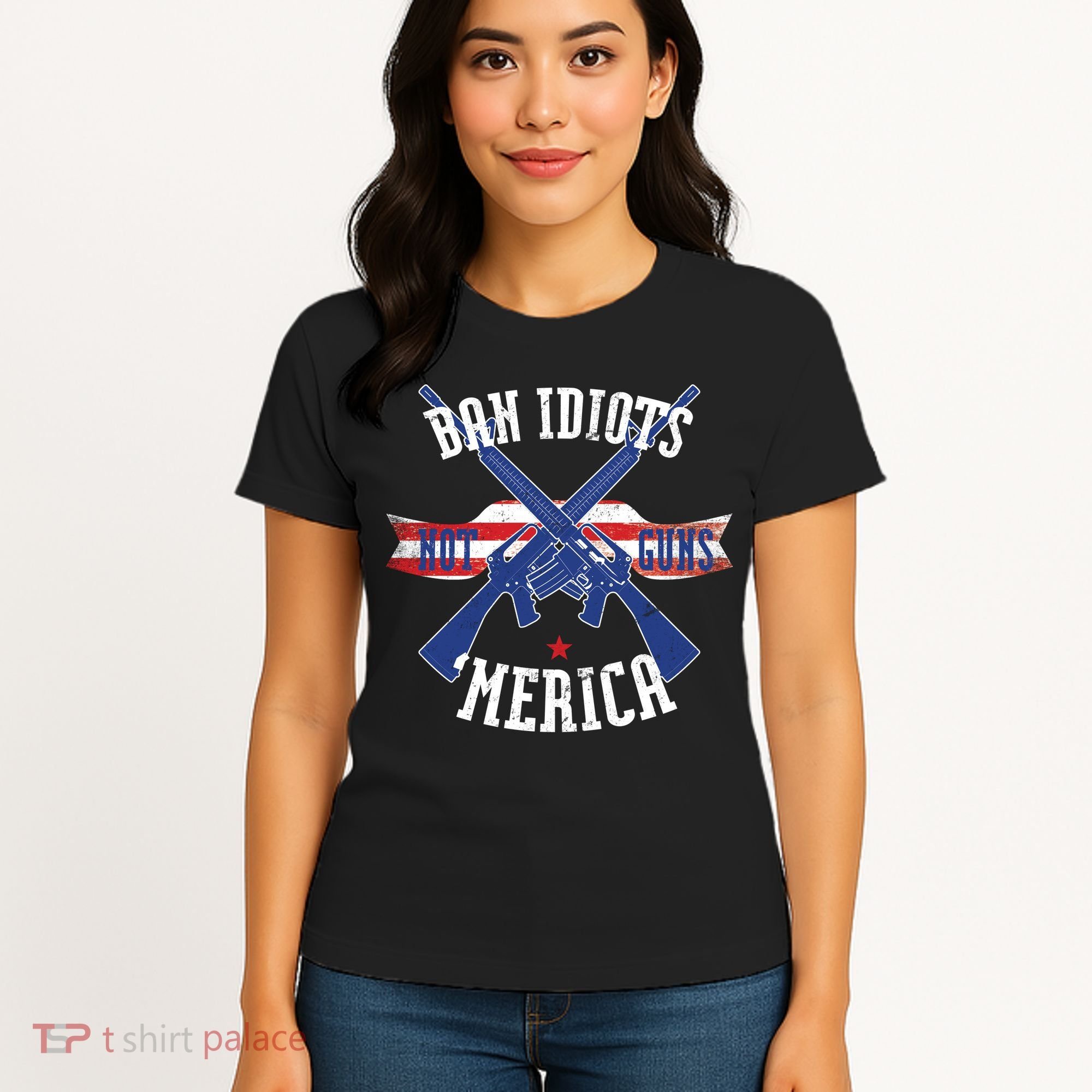 Ban Idiots Not Guns Merica Women's T-Shirt