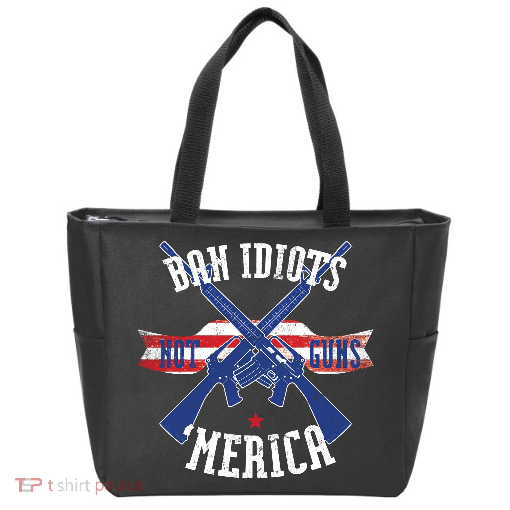 Ban Idiots Not Guns Merica Tote Bag