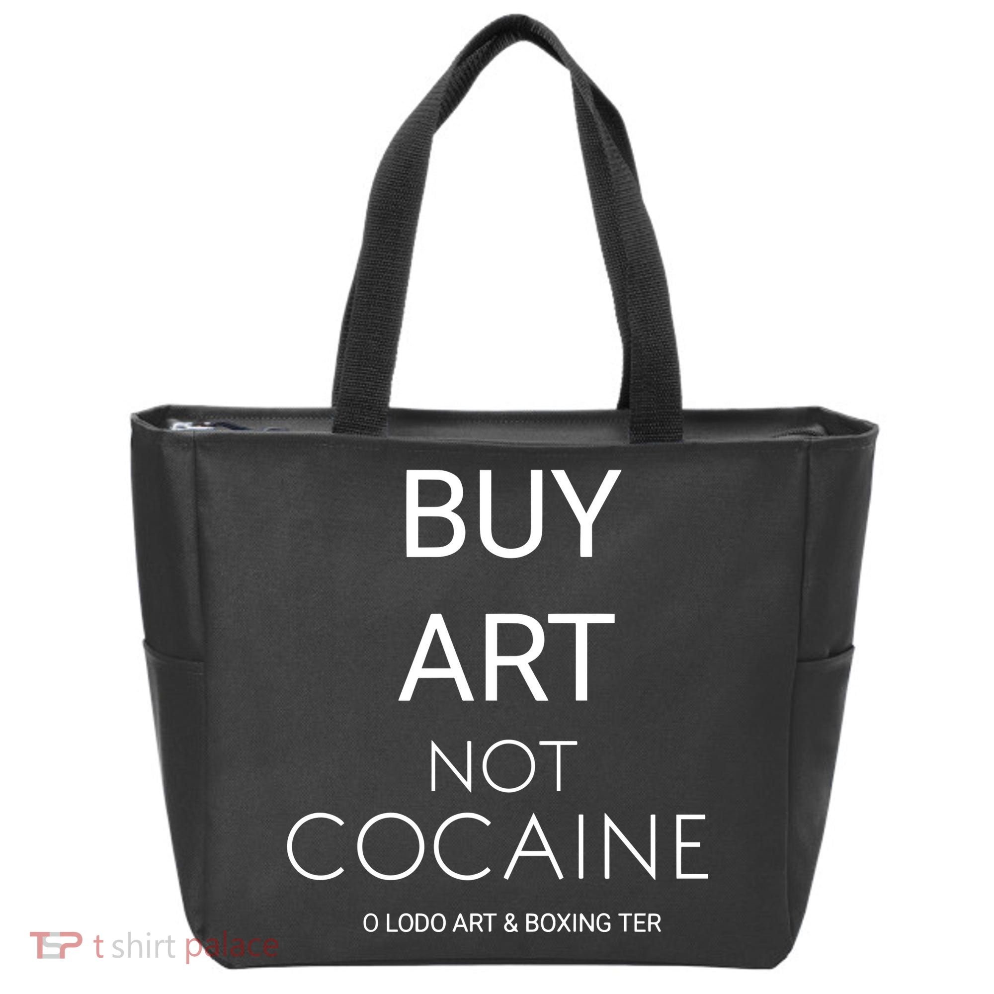 Buy Art Not Cocaine Tote Bag