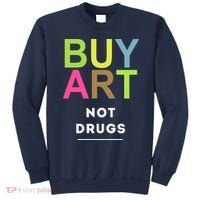 Buy Art Not Drugs Sweatshirt thumb 0