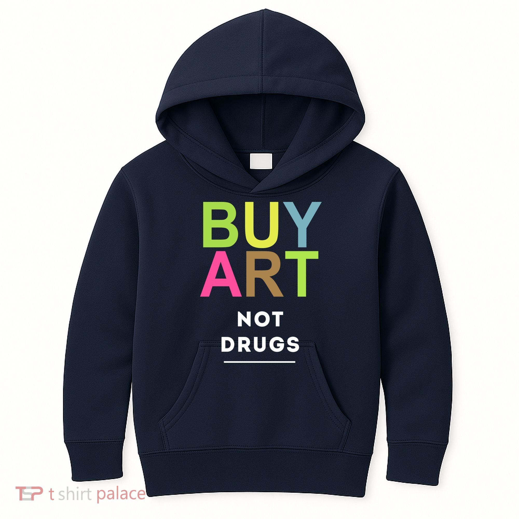 Buy Art Not Drugs Kids Hoodie