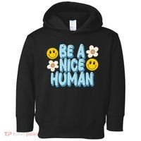Be A Nice Human Cute Smile Retro Toddler Hoodie thumb 0