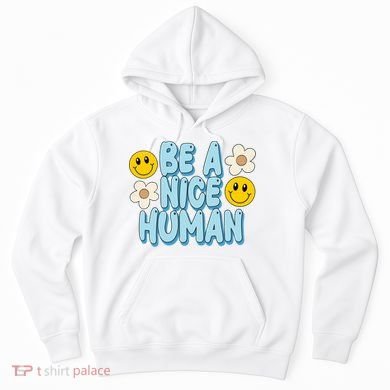 Be A Nice Human Cute Smile Retro Hoodie