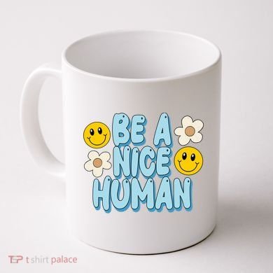 Be A Nice Human Cute Smile Retro Coffee Mug