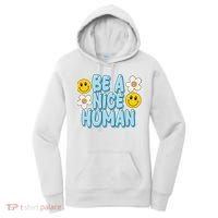 Be A Nice Human Cute Smile Retro Women's Hoodie thumb 0