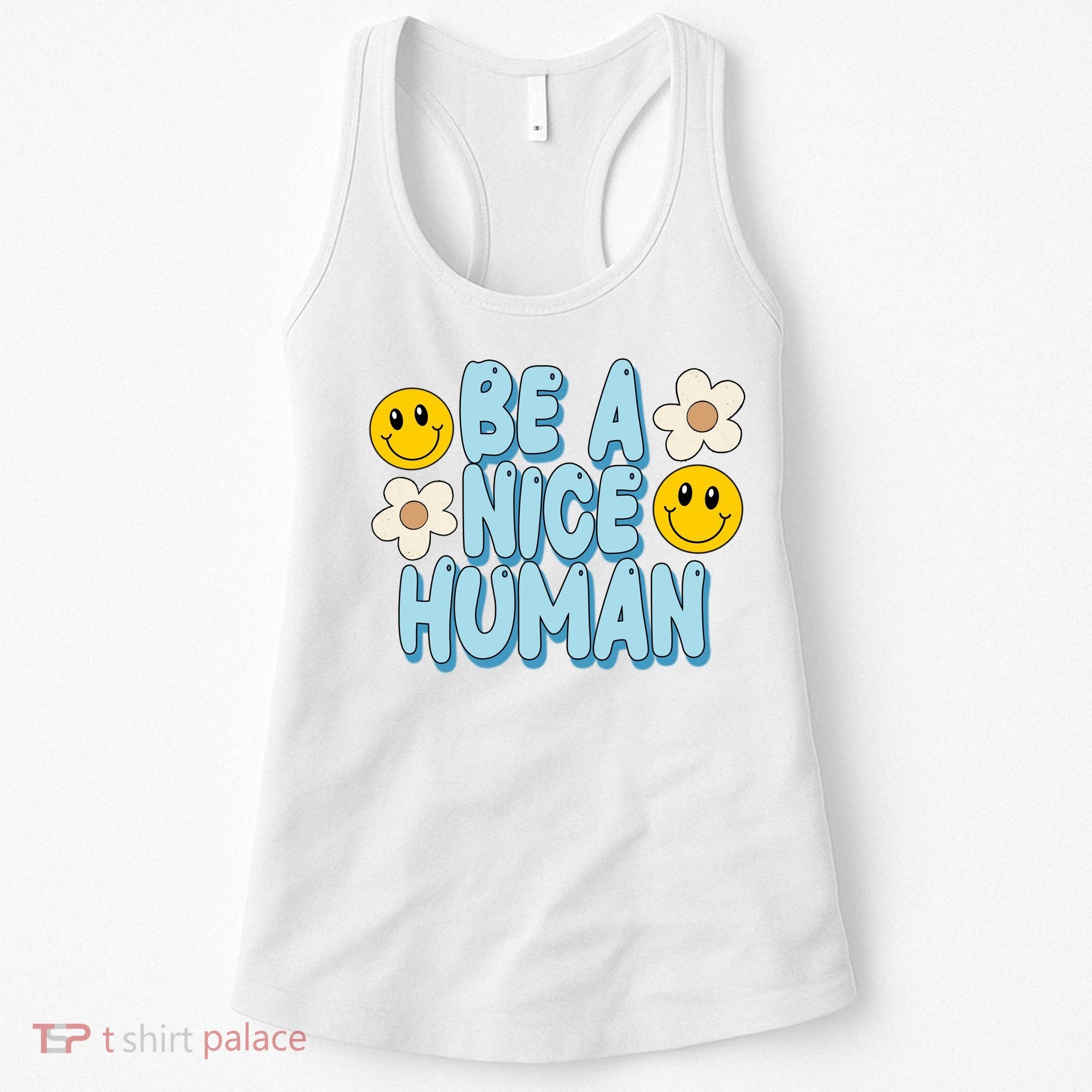 Be A Nice Human Cute Smile Retro Women's Tank Top
