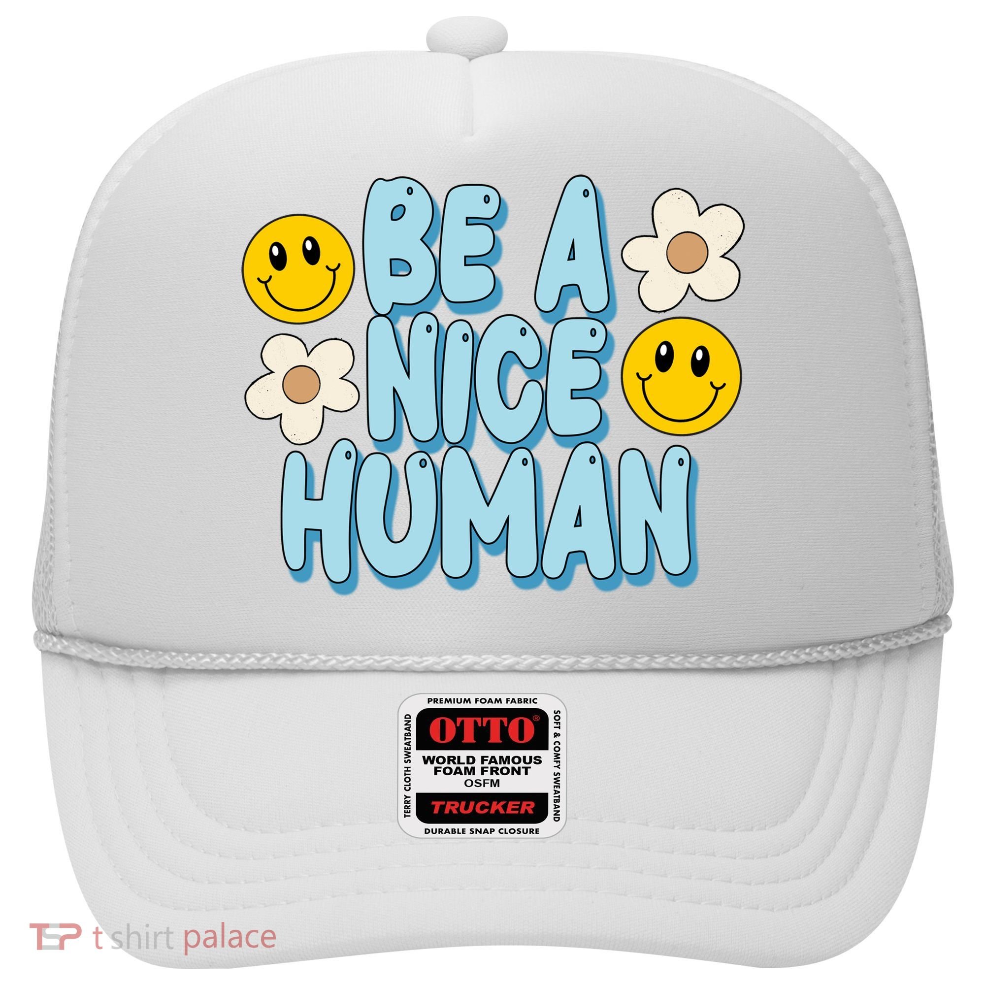 Be A Nice Human Cute Smile Retro Hat
