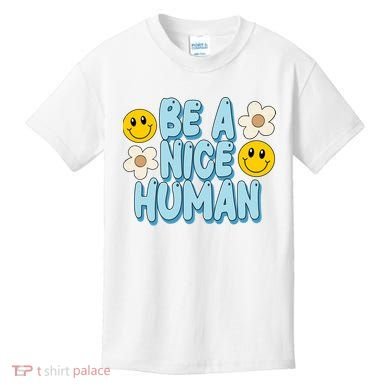 Be A Nice Human Cute Smile Retro Kids T-Shirt