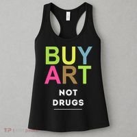Buy Art Not Drugs Women's Tank Top thumb 3