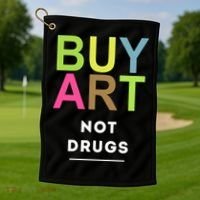 Buy Art Not Drugs Golf Towel thumb 1