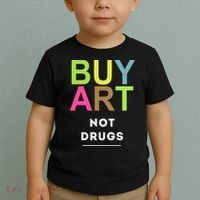 Buy Art Not Drugs Toddler T-Shirt thumb 2