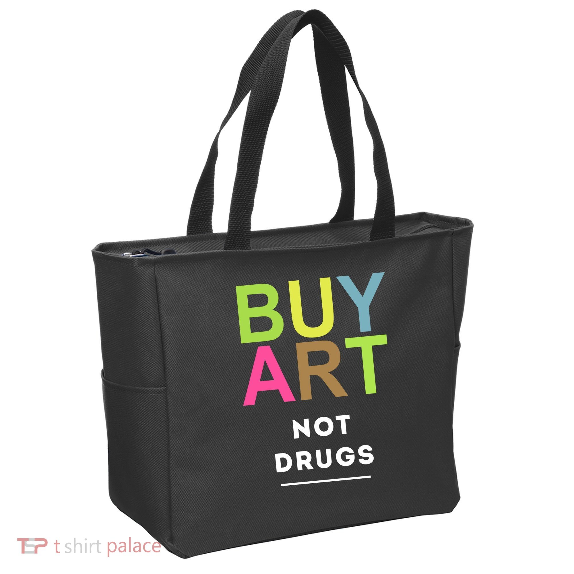 Buy Art Not Drugs Tote Bag
