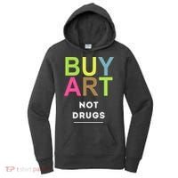 Buy Art Not Drugs Women's Hoodie thumb 0