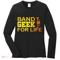 Band Geek For Life Women's Long Sleeve Shirt thumb 0