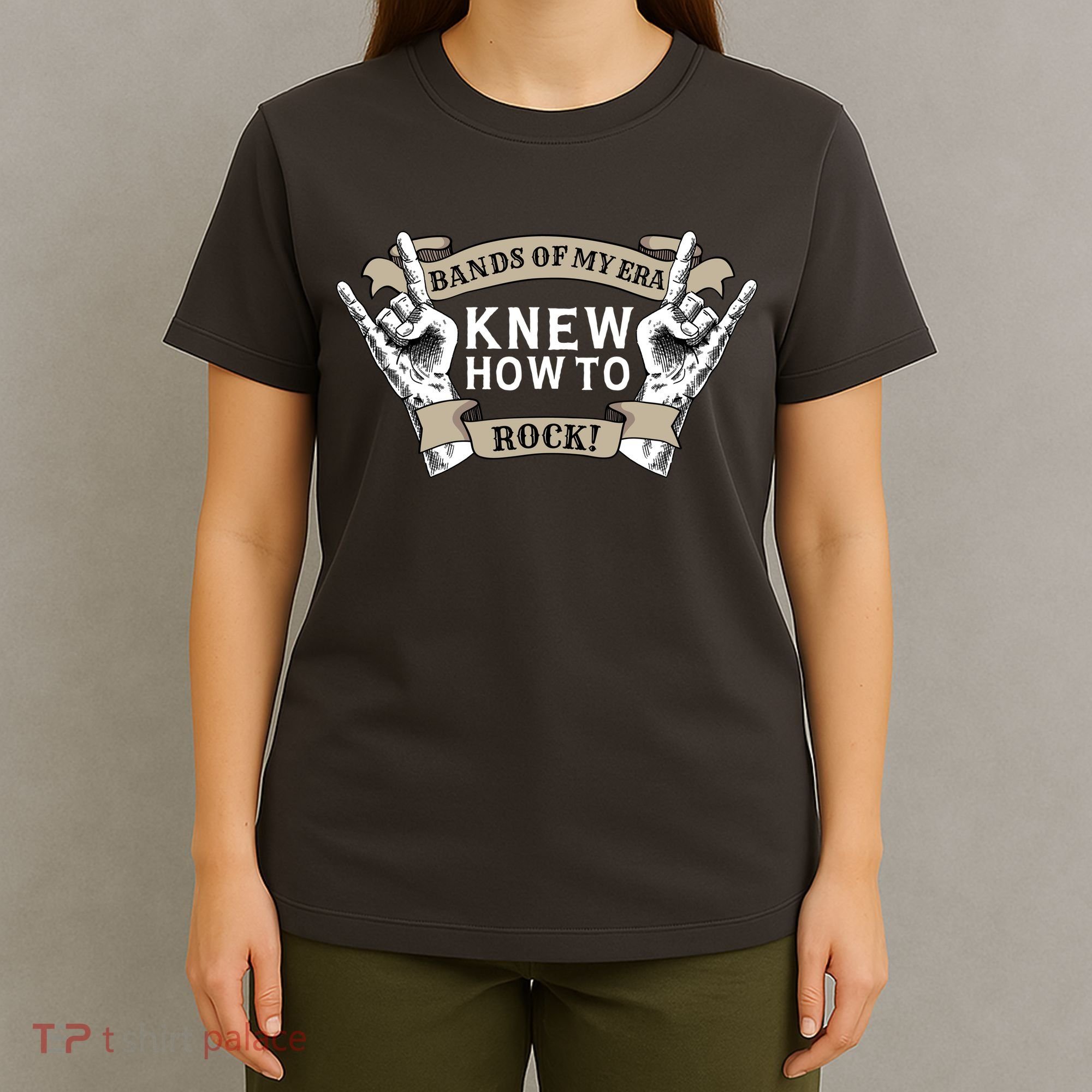 Bands Of My Era Knew How To Rock T-Shirt