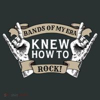 Bands Of My Era Knew How To Rock T-Shirt thumb 7