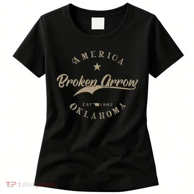 Broken Arrow Ok Oklahoma Women's T-Shirt