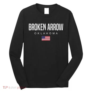 Broken Arrow Oklahoma Long Sleeve Shirt