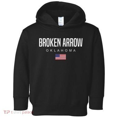 Broken Arrow Oklahoma Toddler Hoodie