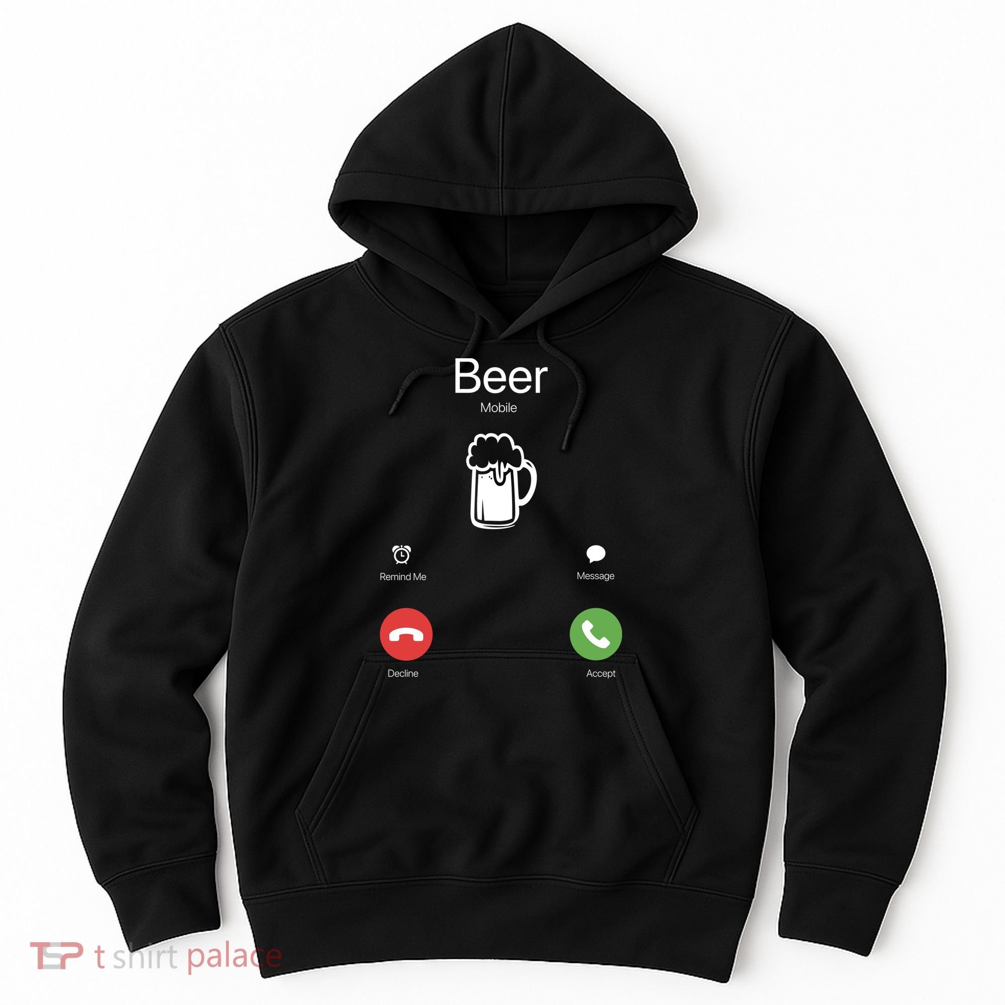 Beer Answer Or Decline Mobil Phone Funny Hoodie